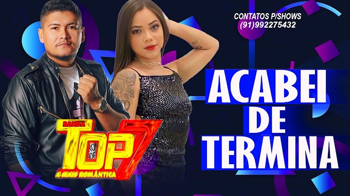 BANDA TOP 7- ACABEI DE TERMINAR 2023 