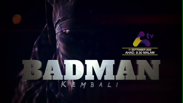 Telefilem Badman Kembali Di Awesome TV