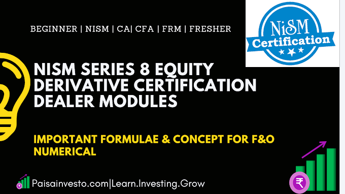 Important Formulae & concept for F&O numerical | NISM Series 8 Equity Derivative Exam 