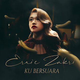 Ernie Zakri - Ku Bersuara MP3