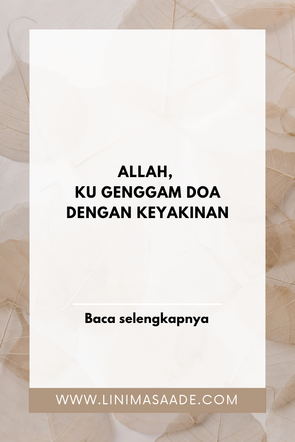 Allah, Ku Genggam Doa dengan Keyakinan