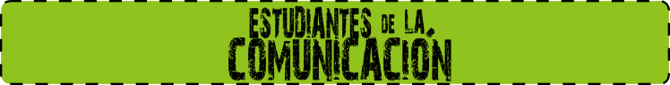 Estudiantes de la comunicacion