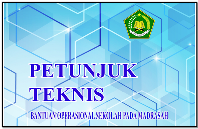 petunuk teknis penggunaan Dana BOS Madrasah