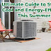 30 Ultimate Guide to Staying Cool and Energy-Efficient This Summer(2024)