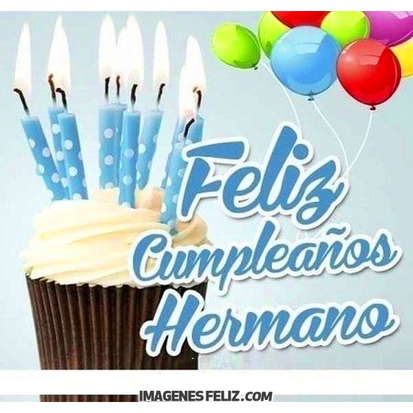 Feliz Cumpleaños Hermano