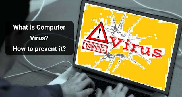 What is Virus And How To Prevent It?