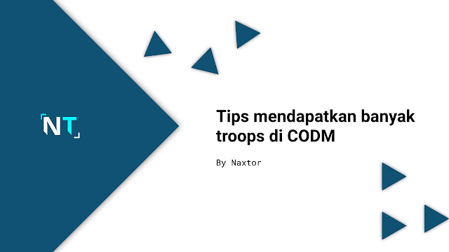 Cara Mendapatkan Banyak Troops di CODM