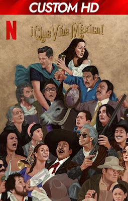 ¡Que Viva México! 2023 DVDR LATINO 5.1 [CUSTOM]