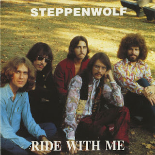 Steppenwolf  "Ride With Me" 1972 Canada (bootleg)