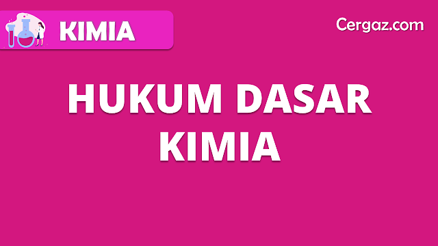 hukum dasar kimia