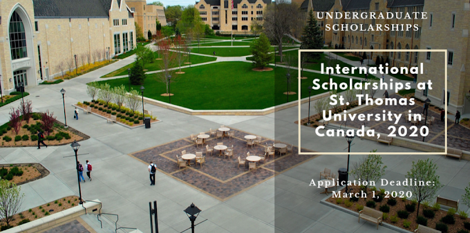 អាហារូបករណ៍ /​St. Thomas University in Canada, 2020/ Cambodian Students are eligible to apply