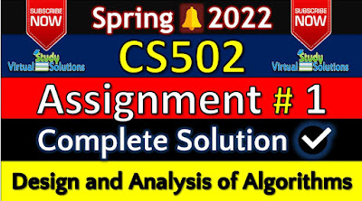 CS502 Assignment 1 Solution Spring 2022