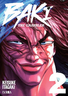 Reseña de Baki the Grappler de Keisuke Itagaki, Ivrea