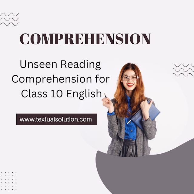 CBSE Solved Unseen Passage for Class 10 English