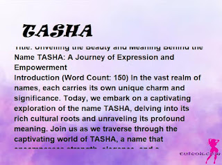 meaning of the name "TASHA"