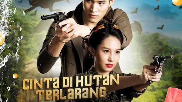 20+ Daftar Pemain Cinta Di Hutan Terlarang ANTV (Drama Thailand 2023)
