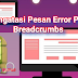 CARA PALING MUDAH MEMPERBAIKI MASALAH BREADCRUMB ERROR DI GOOGLE SEARCH CONSOLE