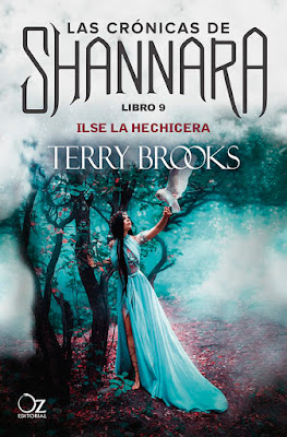 LIBRO - Ilse La Hechicera (Las Crónicas de Shannara #9) Terry Brooks (Oz Editorial - 22 mayo 2019)  Book: Ilse Witch (Voyage of the Jerle Shannara #1) COMPRAR ESTA NOVELA 