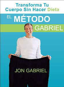 El Método Gabriel (Spanish Edition)