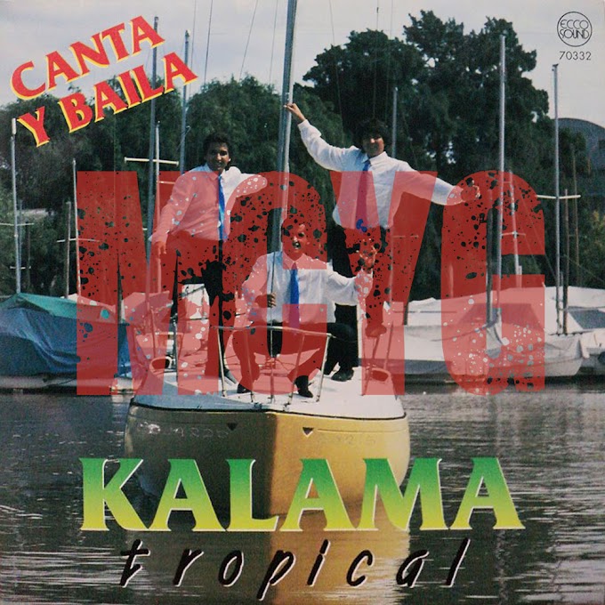 Kalama Tropical - Canta y Baila (1992)