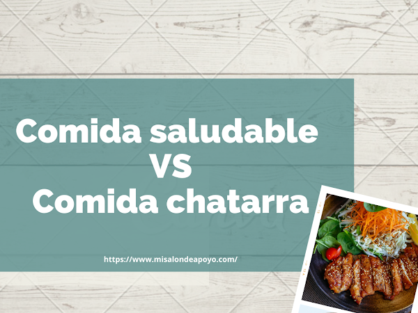 Comida saludable vs comida chatarra