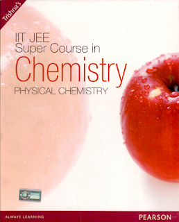 IIT-JEE Super Course in Chemistry Vol 1 Physical Chemistry