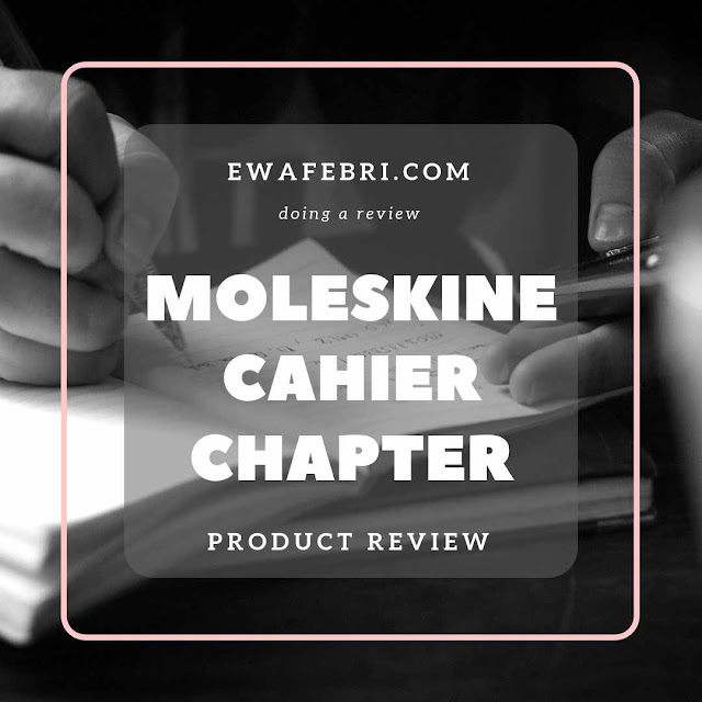 review cahier chapter large by ewafebri