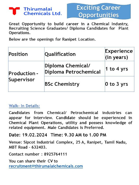 Thirumalai Chemicals Ltd Walk- In Interview Details For Production Dept