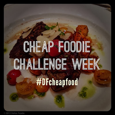 Dallas Cheap Foodie Challenge