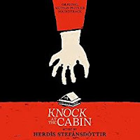 New Soundtracks: KNOCK AT THE CABIN (Herdis Stefansdottir)