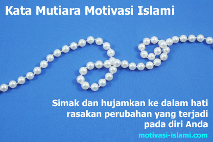 Kumpulan Katakata Mutiara Motivasi Islami Terbaru 2013  kata mutiara dan cinta