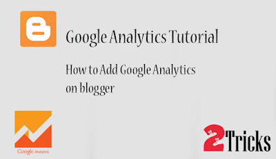Add Google Analytics on blogger