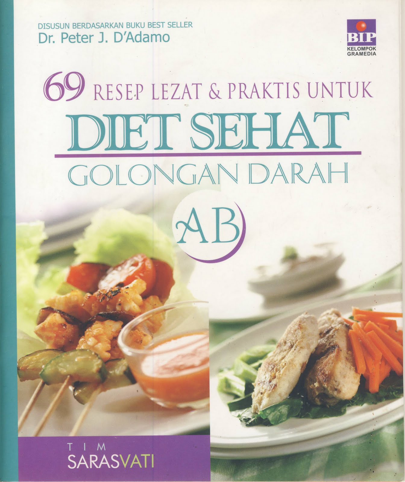 Waroeng Rasa 69 Resep Lezat Praktis untuk DIET SEHAT 