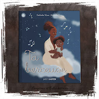 Ta berceuse, un livre pour enfant pour dire bonne nuit, une maman qui chante une chanson à son bébé, plein d'amour, Éditions Père Castor