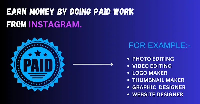 How To Do Paid Work From Instagram