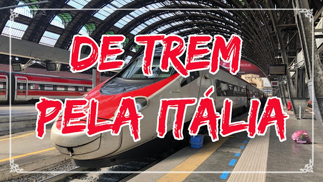 De trem pela Itália