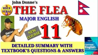 The Flea Summary & Questions and Answers | Major English Class 11 by Suraj