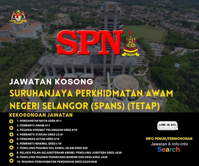 Permohonan/Iklan Jawatan Suruhanjaya Perkhidmatan Awam Negeri Selangor (SPANS) Tahun 2023