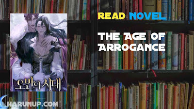 Read The Age of Arrogance Novel Full Episode