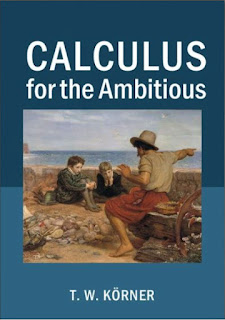 Calculus for the Ambitious by T. W. Körner PDF