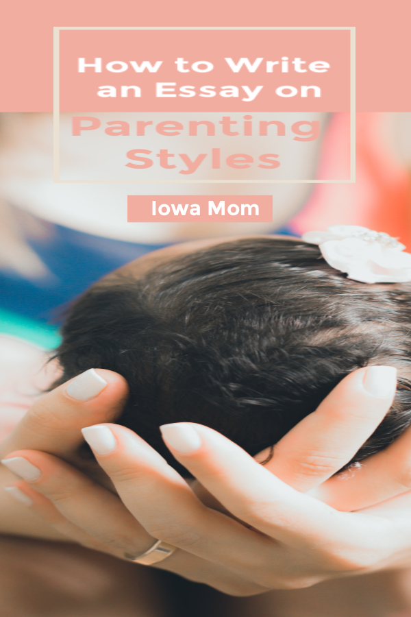 essay on parenting styles