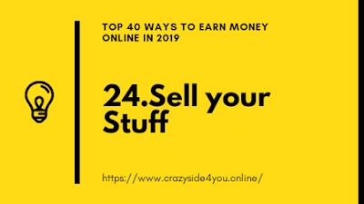 Top 40 Ways To Earn Money Online In 2019