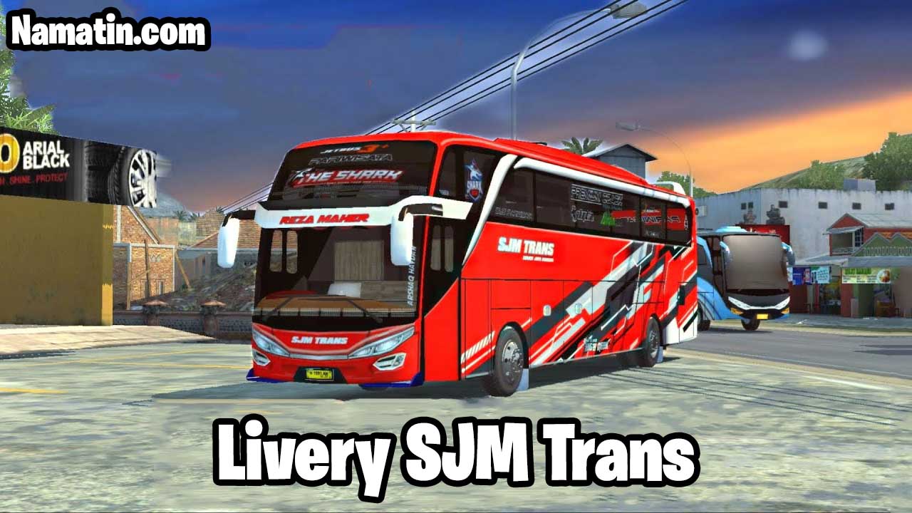 download livery bussid sjm trans