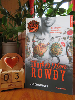  Marked Men, tome 5 : Rowdy de Jay Crownover