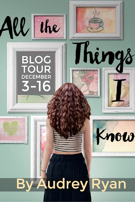 All the Things I Know by Audrey Ryan - Blog Tour