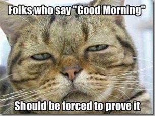 good morning-prove it