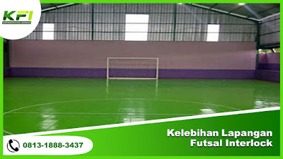 Kelebihan Lapangan Futsal Interlock