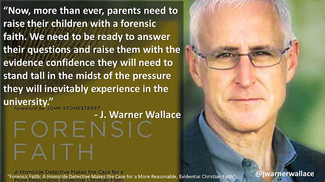 Quote from J. Warner Wallace- "Now, more than ever, parents need to raise their children with a forensic faith. We need to be ready to answer their questions and raise them with the evidence confidence they will need to stand tall in the midst of the pressure they will inevitably experience in the university." #God #Christianity #apologetics #Children #Faith #evidence #College #Jesus #God