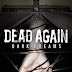 Dead Again: Dark Dreams - a Time Travel Thriller by Linda Rey