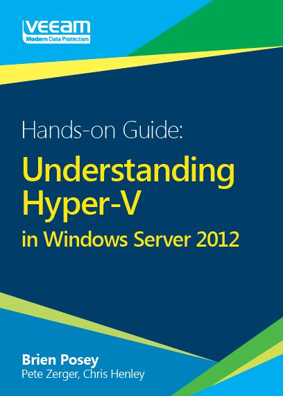 Hands-on Guide: Understanding Hyper-V in Windows Server 2012